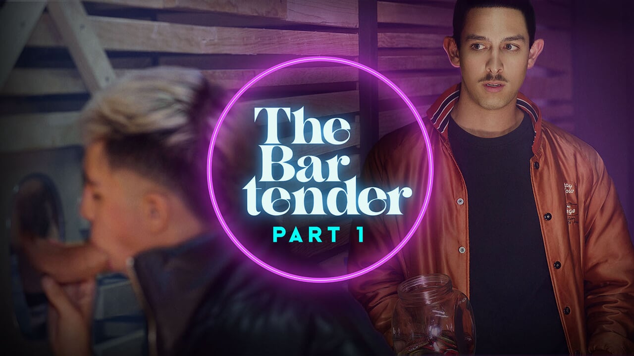 the bartender pt.1 featuring cain gomez, angel crush, axel yerel & enrique mudu - latin twink poster